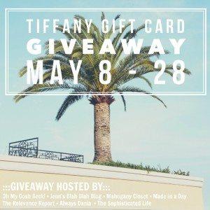 Tiffany & Co. Gift Card Giveaway! Enter for a chance to win a $200 gift card between 5/8-5/28 2015!