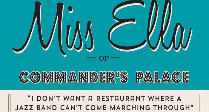Book Giveaway! Miss Ella of Commander's Palace!