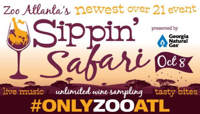 Attend "Sippin Safari" at Zoo Atlanta on 10/8/16!
