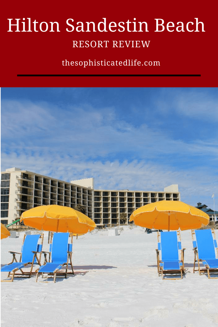 Hilton Sandestin Beach Resort Review, Hilton Sandestin Beach Golf Resort & Spa, Florida Gulf Coast vacation