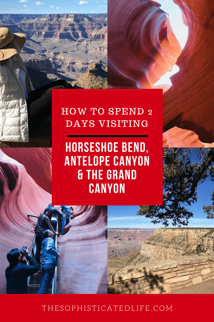 Canyon Country Itinerary: 2 Days at Horseshoe Bend, Antelope Canyon, and The Grand Canyon