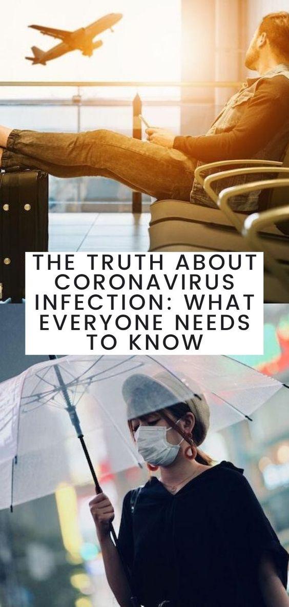 The truth about coronavirus infection: what everyone needs to know